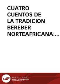 Portada:CUATRO CUENTOS DE LA TRADICION BEREBER NORTEAFRICANA: TEXTOS Y ANALISIS COMPARATIVO / Moraga, Juan / PEDROSA