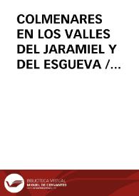 Portada:COLMENARES EN LOS VALLES DEL JARAMIEL Y DEL ESGUEVA / Carricajo Carbajo, Carlos
