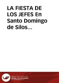 Portada:LA FIESTA DE LOS JEFES En Santo Domingo de Silos (Burgos) / Gonzalez Marron, José María