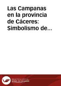 Portada:Las Campanas en la provincia de Cáceres: Simbolismo de identidad y agregación / Dominguez Moreno, José María