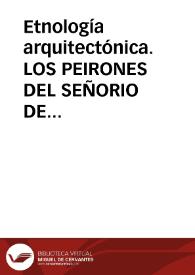 Portada:Etnología arquitectónica. LOS PEIRONES DEL SEÑORIO DE MOLINA / Sanz Y Diaz, José