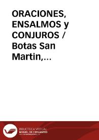 Portada:ORACIONES, ENSALMOS y CONJUROS / Botas San Martin, Isabel