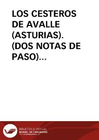 Portada:LOS CESTEROS DE AVALLE (ASTURIAS). (DOS NOTAS DE PASO) / Garrido Palacios, Manuel