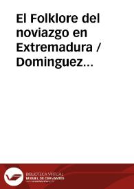 Portada:El Folklore del noviazgo en Extremadura / Dominguez Moreno, José María