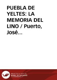 Portada:PUEBLA DE YELTES: LA MEMORIA DEL LINO / Puerto, José Luis