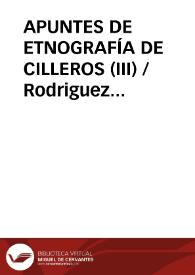 Portada:APUNTES DE ETNOGRAFÍA DE CILLEROS (III) / Rodriguez Plasencia, José Luis