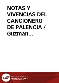 Portada:NOTAS Y VIVENCIAS DEL CANCIONERO DE PALENCIA / Guzman Rubio, Luis