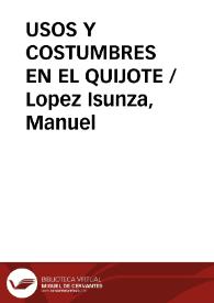 Portada:USOS Y COSTUMBRES EN EL QUIJOTE / Lopez Isunza, Manuel