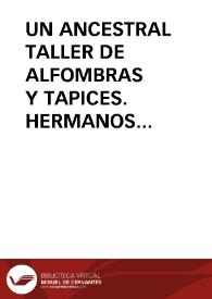 Portada:UN ANCESTRAL TALLER DE ALFOMBRAS Y TAPICES. HERMANOS NISTAL DE ASTORGA / Cerrato Alvares, Angel