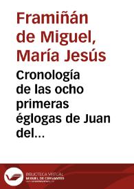 Portada:Cronología de las ocho primeras églogas de Juan del Encina : estado de la cuestión / María Jesús Framiñán de Miguel