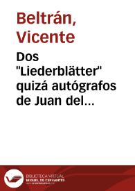 Portada:Dos \"Liederblätter\" quizá autógrafos de Juan del Encina y una posible atribución / Vicenç Beltran