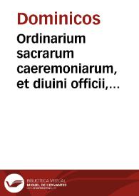 Portada:Ordinarium sacrarum caeremoniarum, et diuini officii, ad ritum fratrum praedicatorum