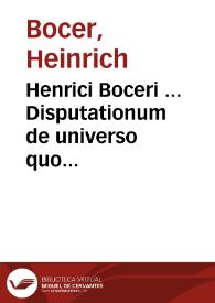 Portada:Henrici Boceri ... Disputationum de universo quo utimur jure, methodo eleganti conscriptarum, pars prima [-secunda] ...
