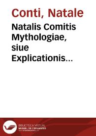 Portada:Natalis Comitis Mythologiae, siue Explicationis fabularum libri decem