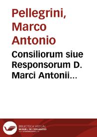 Portada:Consiliorum siue Responsorum D. Marci Antonii Peregrini Patauini ... liber secundus