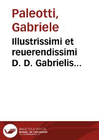 Portada:Illustrissimi et reuerendissimi  D. D. Gabrielis Palaeotti, S. R. E. cardinalis amplissimi, De Consultationibus Sacri Consistorij commentarius