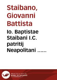 Portada:Io. Baptistae Staibani I.C. patritij Neapolitani ... Tractatus de interesse contractuum et vltimarum voluntatum ...