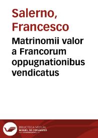 Portada:Matrinomii valor a Francorum oppugnationibus vendicatus