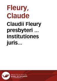 Portada:Claudii Fleury presbyteri ... Institutiones juris ecclesiastici