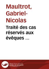 Portada:Traité des cas réservés aux évêques ...