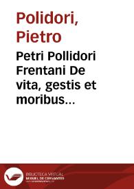 Portada:Petri Pollidori Frentani De vita, gestis et moribus Marcelli II Pontificis Maximi commentarius