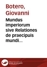 Portada:Mundus imperiorum sive Relationes de praecipuis mundi imperijs, regnis et dynastijs