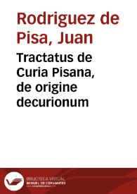 Portada:Tractatus de Curia Pisana, de origine decurionum