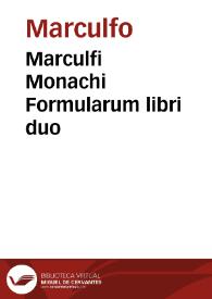Portada:Marculfi Monachi Formularum libri duo