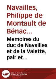 Portada:Memoires du duc de Navailles et de la Valette, pair et maréchal de France et gouverner de monseigneur le duc de Chartes