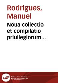 Portada:Noua collectio et compilatio priuilegiorum apostolicorum regularium mendicantium et non mendicantium