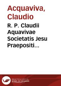 Portada:R. P. Claudii Aquavivae Societatis Jesu Praepositi Generalis Instructio pro superioribus ad augendum conservandumque spiritum in Societate