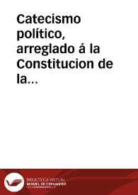 Portada:Catecismo político, arreglado á la Constitucion de la Monarquía Española