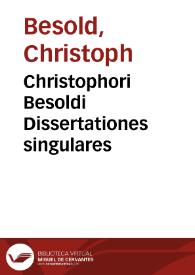 Portada:Christophori Besoldi Dissertationes singulares