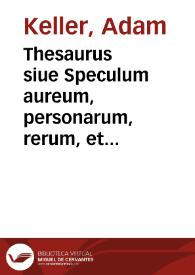 Portada:Thesaurus siue Speculum aureum, personarum, rerum, et actionum iuridicopoliticarum