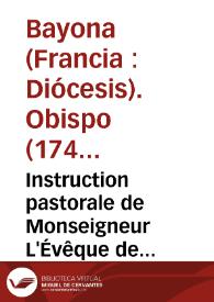 Portada:Instruction pastorale de Monseigneur L'Évêque de Bayonne sur la jurisdiction ecclésiastique