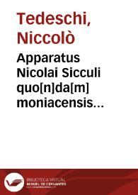 Portada:Apparatus Nicolai Sicculi quo[n]da[m] moniacensis Abbatis ac denuo Archie[pisco]pi Panormitani in Clementinas
