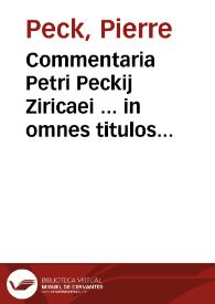 Portada:Commentaria Petri Peckij Ziricaei ... in omnes titulos ad rem nauticam pertinentes