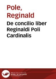 Portada:De concilio liber Reginaldi Poli Cardinalis