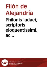 Portada:Philonis Iudaei, scriptoris eloquentissimi, ac philosophi summi, Lucubrationes omnes