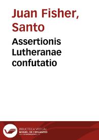 Portada:Assertionis Lutheranae confutatio