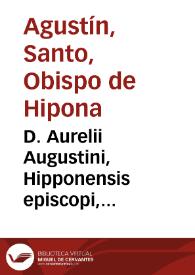 Portada:D. Aurelii Augustini, Hipponensis episcopi, Confessionum libri tredecim