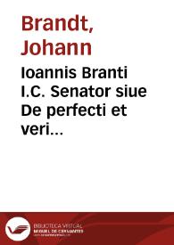 Portada:Ioannis Branti I.C. Senator siue De perfecti et veri senatoris officio libri duo