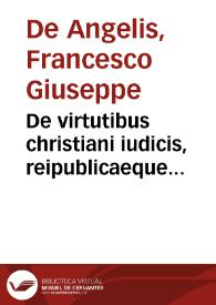Portada:De virtutibus christiani iudicis, reipublicaeque rectoris monita