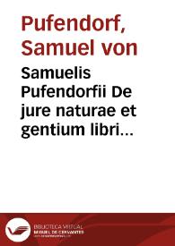 Portada:Samuelis Pufendorfii De jure naturae et gentium libri octo