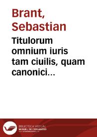 Portada:Titulorum omnium iuris tam ciuilis, quam canonici expositiones