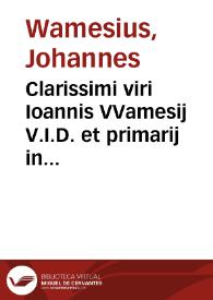 Portada:Clarissimi viri Ioannis VVamesij V.I.D. et primarij in Academia Louaniensi antecessoris Tractatus de appellationibus