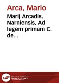 Portada:Marij Arcadis, Narniensis, Ad legem primam C. de edendo, interpretatio noua