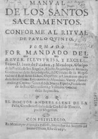 Portada:Manval de los santos sacramentos : conforme al ritval de Pavlo Qvinto / por el Doctor Andres Saenz de la Peña