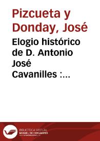 Portada:Elogio histórico de D. Antonio José Cavanilles : premiado por la Real Sociedad Económica de Valencia en el año 1826