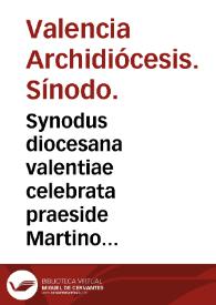 Portada:Synodus diocesana valentiae celebrata praeside Martino Ayala archiepiscopo valentino